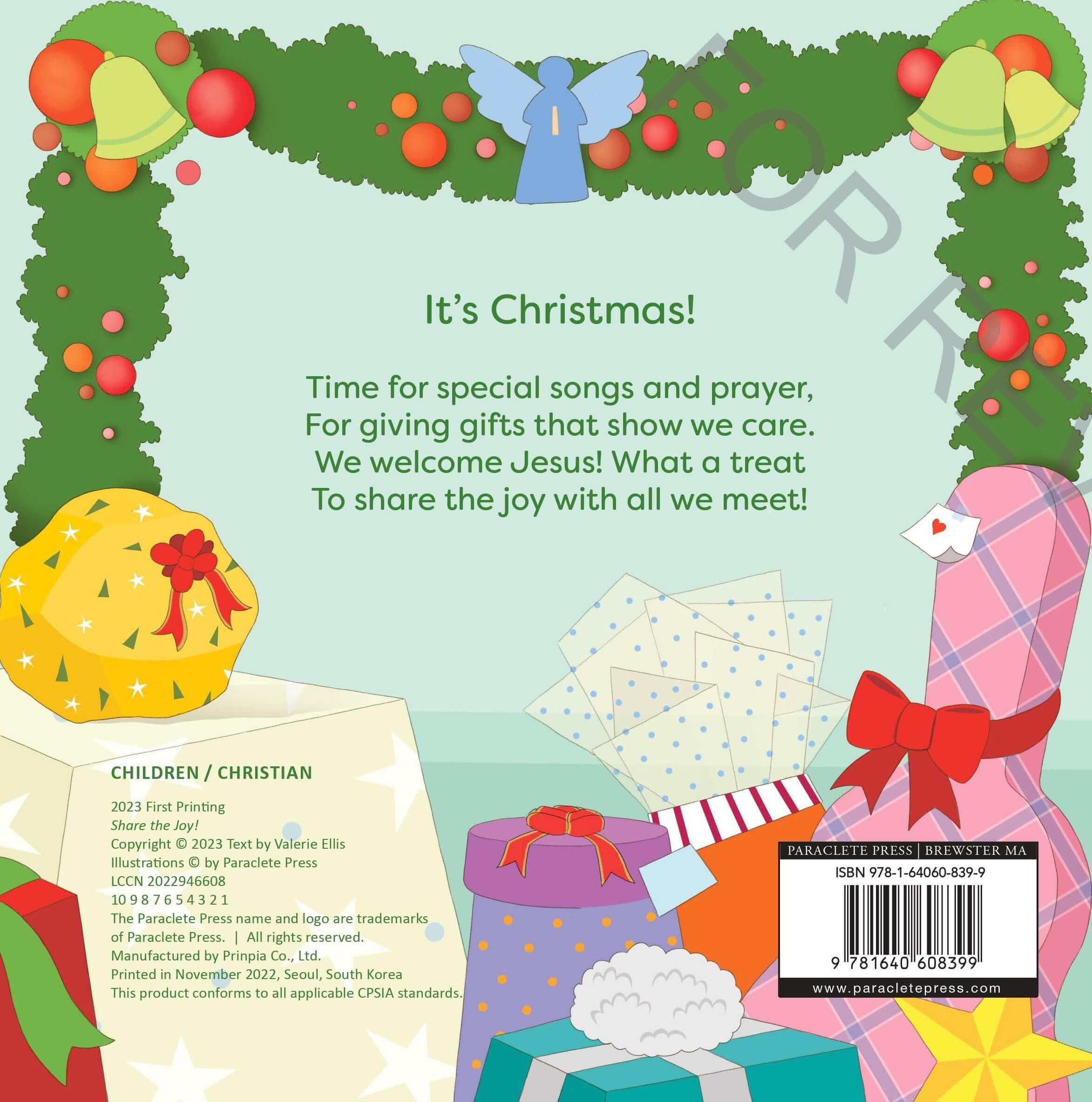 Back cover of Share the Joy! A Christmas Lift-the-Flap Book showing a pine garland and wrapped gifts with the words: It's Christmas! Time for joyful songs and prayer For giving gifts to show we care. We welcome Jesus! What a treat To share the joy with all we meet!